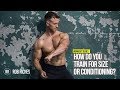 Bicep Mass Builders Vs. Conditioning Exercises