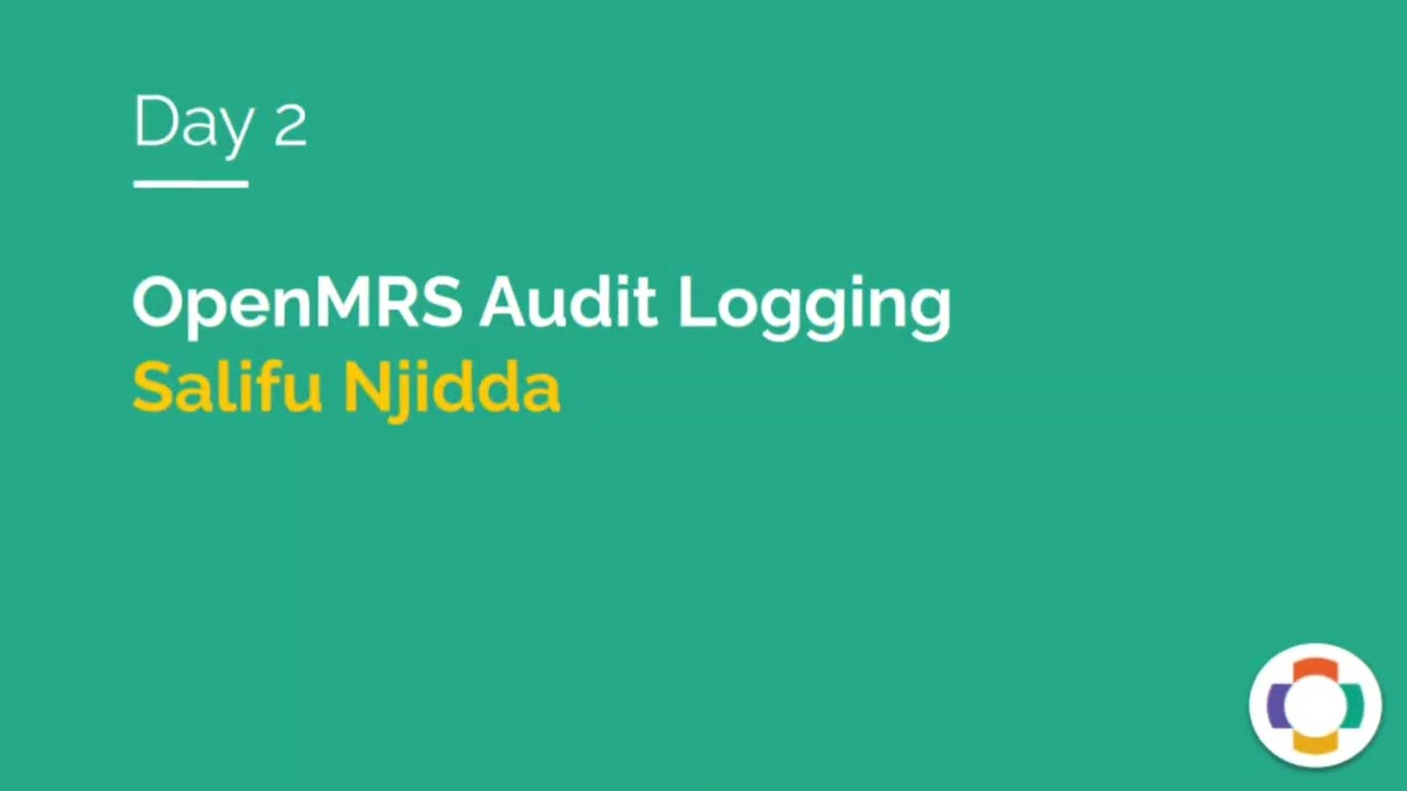 OpenMRS Audit Logging System | Lightning Talk by Salifu Njidda
