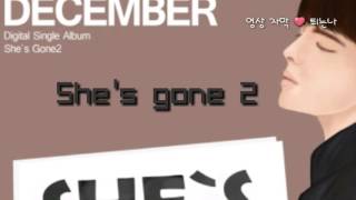 She's gone2 - 디셈버(December)