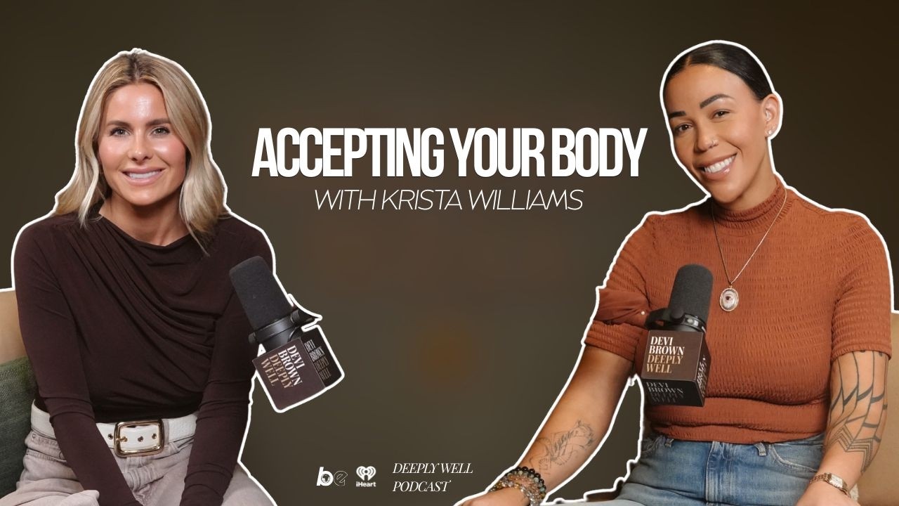 Accepting Your Body with Krista Williams