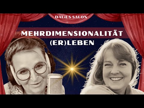 Wie sich Mehrdimensionalität erLeben lässt - PODCAST#9 DALíES SALON Ananda Bernstein "Leben im Sein"