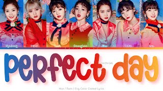 OH MY GIRL (오마이걸) Perfect Day Color Coded Lyrics (Han/Rom/Eng)