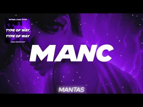 MITKØ X SAD OVOD - Type Of Way