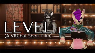 LEVEL 1 [The Bar] (A VRChat Short Film) (2025)