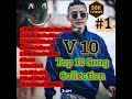 VTEN(V10) Most Hit Treanding Song Collection 2021-2022 ll All Audio Jukebox-2022
