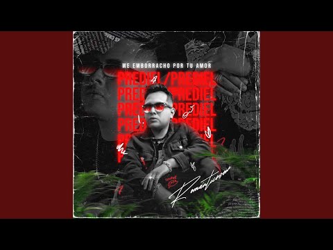 Me Emborracho Por Tu Amor