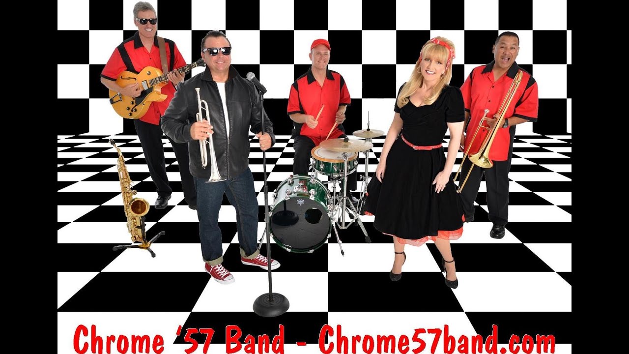 Promotional video thumbnail 1 for Chrome 57 Band, 50s, 60s, Oldies, to current hits!