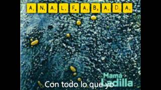 Mamá Ladilla - Con todo lo que yo he hecho por ti