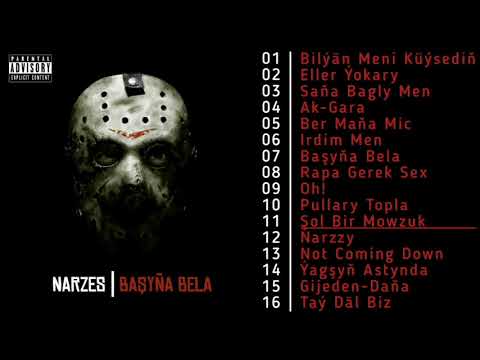 Narzes - Başyňa Bela LP (TMRAP ALBOM) (TURKMEN RAP ALBUM SNIPPET)