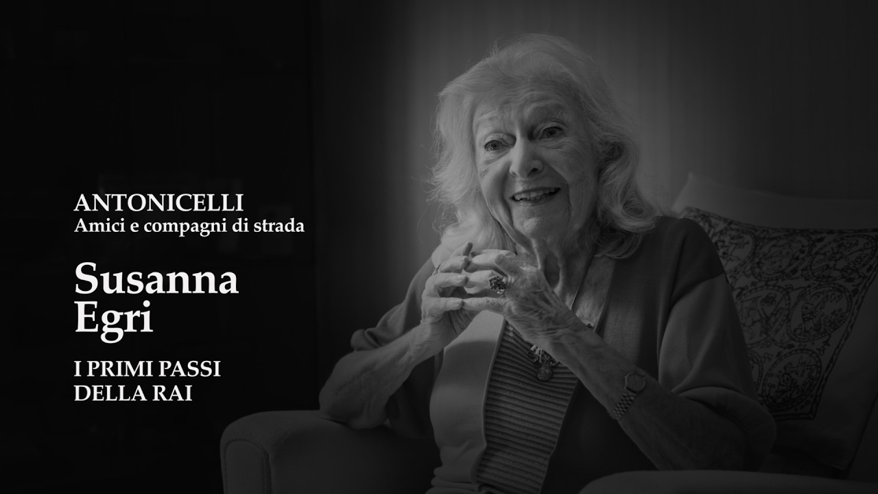 Susanna Egri - I primi passi della Rai (Franco Antonicelli)