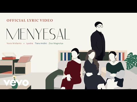 Yovie Widianto, Lyodra, Tiara Andini, Ziva Magnolya - Menyesal (Official Lyric Video)