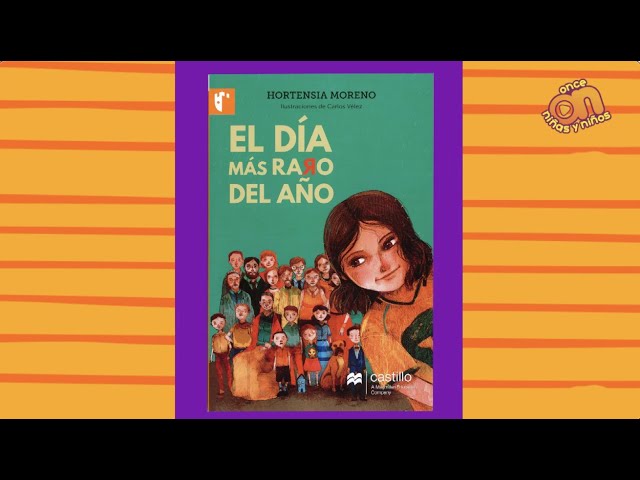 Vídeo relacionado con El día más raro del año (Serie Naranja)