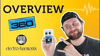 Video thumbnail for Overview - Nano Looper 360 by Electro-Harmonix by Pixel Pro Audio