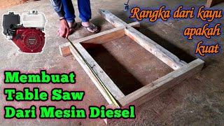 Download lagu Cara membuat table saw rakitan dengan mesin diesel rangka kayu mp3 Download lagu Cara membuat table saw rakitan dengan mesin diesel rangka kayu mp3