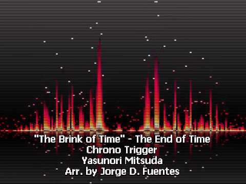 The Brink of Time - The End of Time - Chrono Trigger