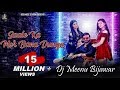 Haryanvi Mashup 2 Akash Dixit Remix By Dj Meenu Bijawar