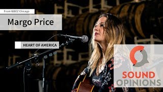 Margo Price performs "Heart of America" (Live on Sound Opinions)