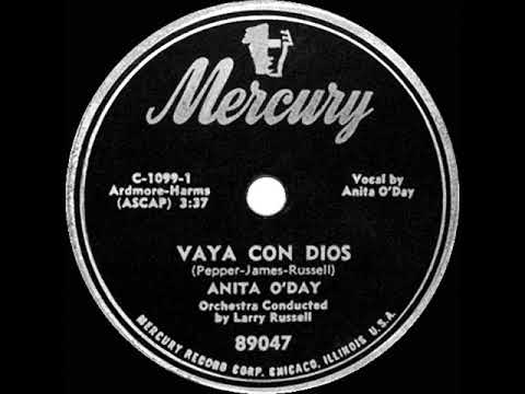 1st RECORDING OF: Vaya Con Dios - Anita O’Day (1952)