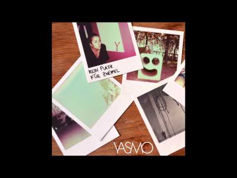 Yasmo - An Die Freunde
