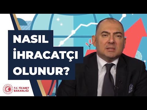 Nasıl İhracatçı Olunur?