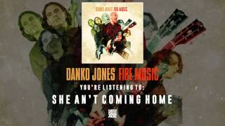 Danko Jones | She An't Coming Home