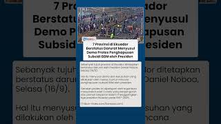 7 Provinsi di Ekuador Berstatus Darurat Menyusul Demo Protes Penghapusan Subsidi BBM oleh Presiden