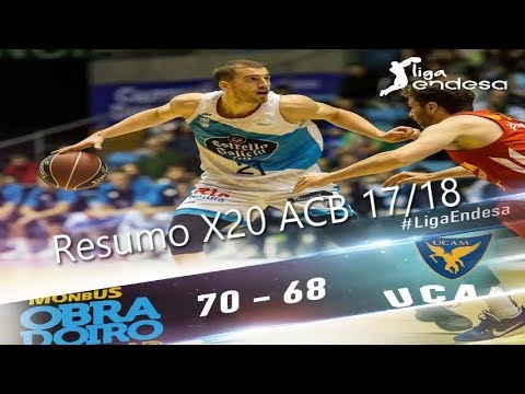Resumo X20 ACB 17/18 Monbus Obradoiro Vs UCAM Murcia