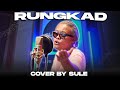 RUNGKAD COVER BY SULE