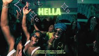 Download lagu Champions League Djz, Zonesh, Lee Deepsoul, Picanova, Kaytee Na  - HELLA mp3