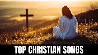 Top Special 50 Christian Worship Songs of 2025 - Best Praise and Worship Songs with Lyrics 2025