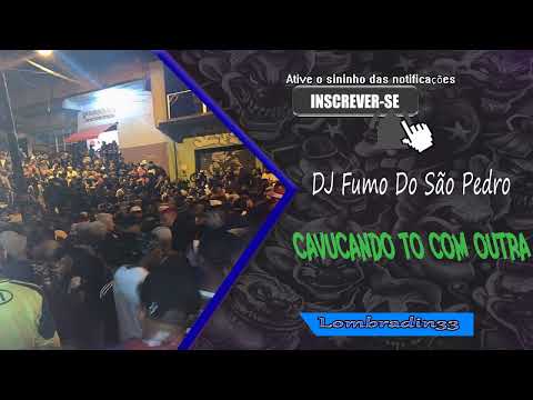 MTG CAVUCANDO DJ FUMO DO SÃO PEDRO 2023