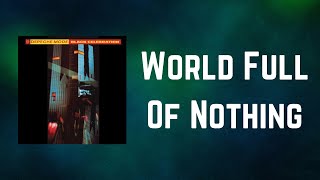 Depeche Mode - World Full Of Nothing (Lyrics)