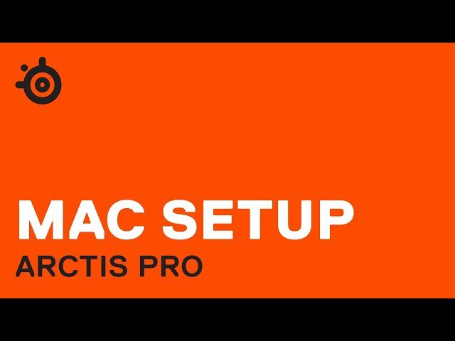 Video teaser per Arctis Pro - Mac Unboxing and Setup
