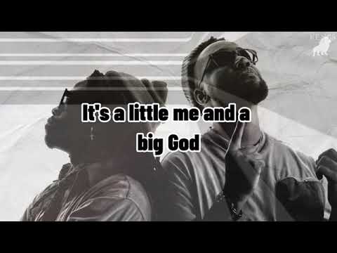 Tim little me big God ft Dope G lyrics