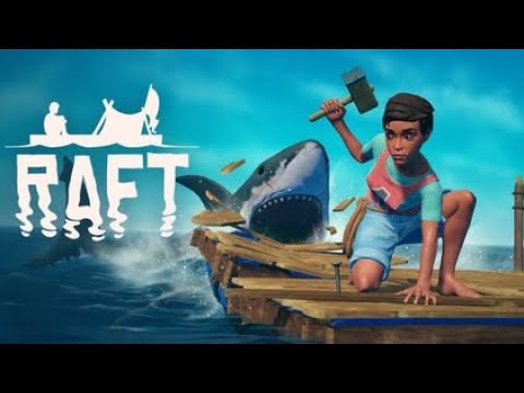 Raft Part 1 FULL GAME [1080p 60FPS  ] - No Commentary