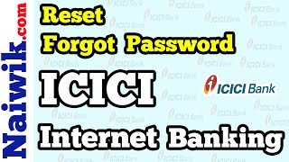 Reset Forgot password online | Generate Password | ICICI Bank Internet Banking
