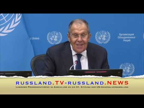 Lawrows Pressekonferenz im Anschluss an die 81. Sitzung der UN Generalversammlung