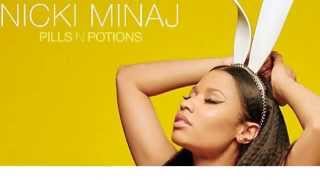 Nicki Minaj - Pills &amp; Potions (Audio)