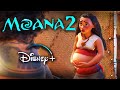 MOANA 2 (2024) Moana Mom - TRAILER TEASER CONCEPT DISNEY MAUI Y MOANA BEBE FECHA DE ESTRENO