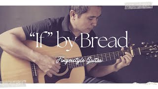 If - Bread Fingerstyle Guitar Cover