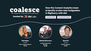 How the Content Analytics team at Spotify avoids data indigestion in BigQuery with dbt