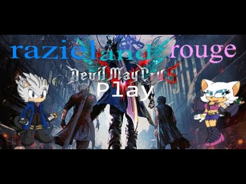 Raziel and Rouge Play Devil May Cry 5 Part 3.  (FT. Tommy and Rosaria)