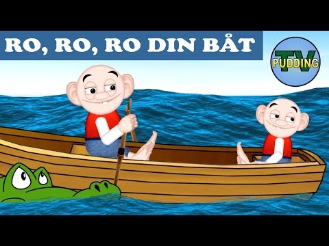 Ro, ro, ro din båt - Norske barnesanger