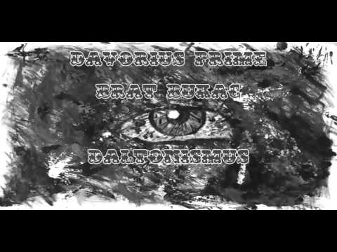 Davorius Prime, Brat Bukac (BKB) - Daltonismus [beat by Davorius]