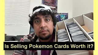 Real Talk… Is Selling Pokemon Card Worth it? TCGplayer Re Seller.