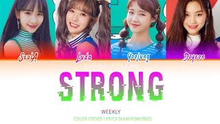 WJMK (우주미키) – STRONG (짜릿하게) (COLOR CODED LYRICS [HAN/ROM/ENG])