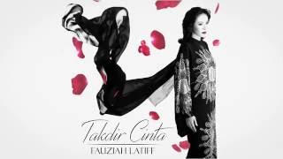 Download lagu Fauziah Latiff - Takdir Cinta (OST Seindah Takdir Cinta) mp3