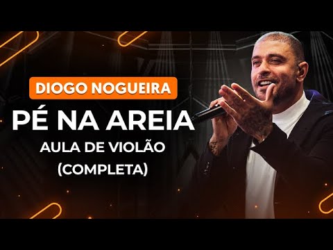 Pé Na Areia - Diogo Nogueira