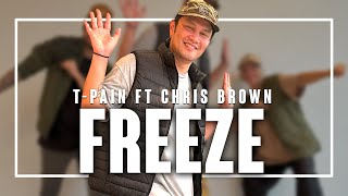 T-Pain feat. Chris Brown -  Freeze | Choreography By JP Tarlit