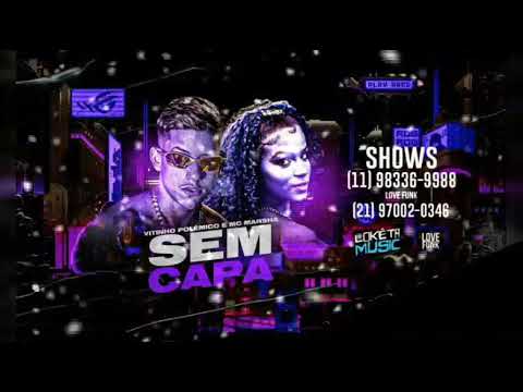🔵 VITINHO POLÊMICO FEAT MC MARSHA - SEM CAPA
